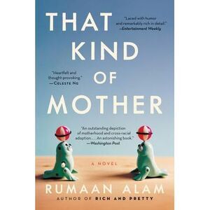 That Kind of Mother -- Rumaan Alam